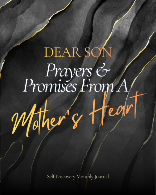 Dear Son: Prayers & Promises from A Mother's Heart