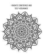V3 Mandala Affirmations Coloring Book &amp; Goal Tracker (Color with Confidence Series)